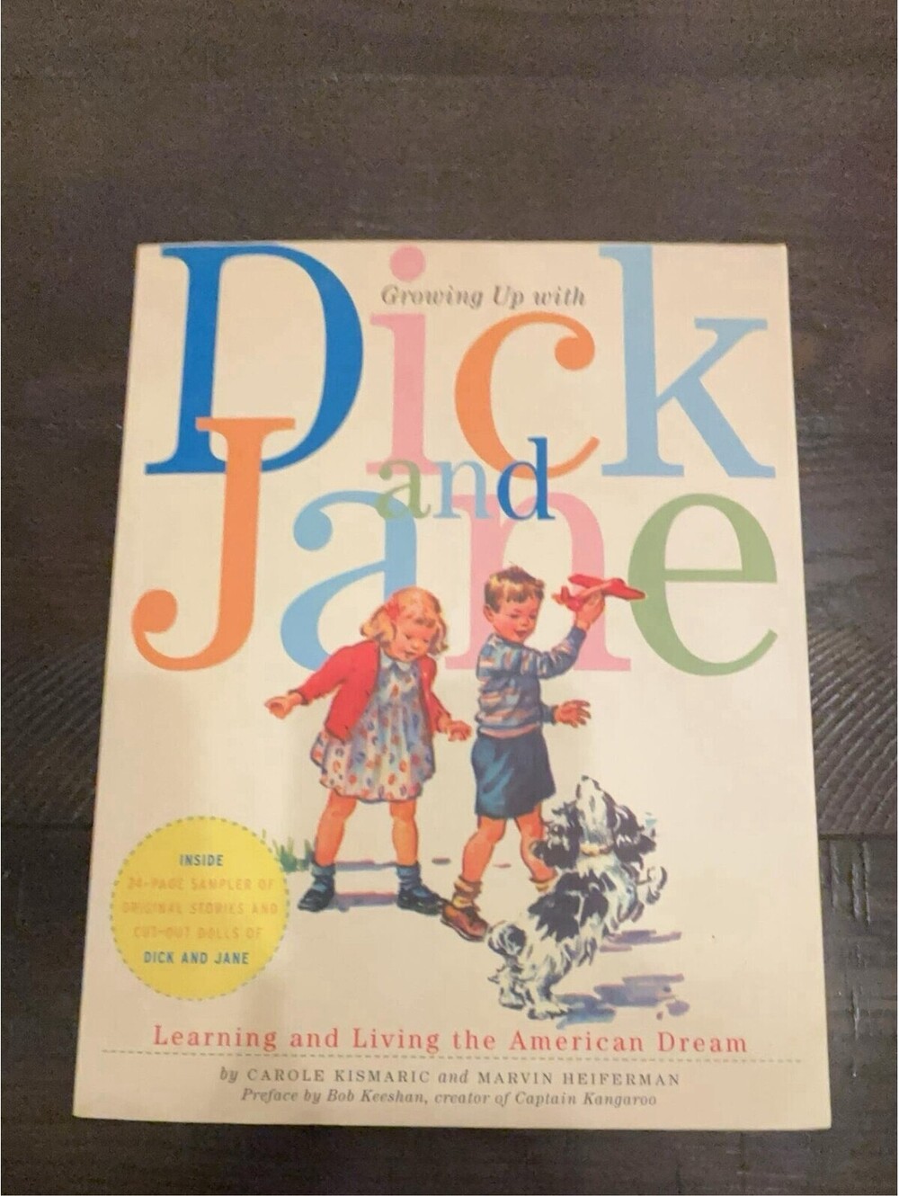 Growing Up with Dick and Jane Learning Living the American Dream